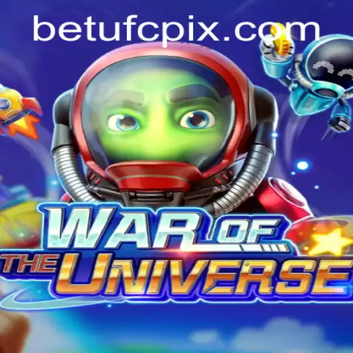Discover the Thrilling World of WAROFTHEUNIVERSE with BETUFC